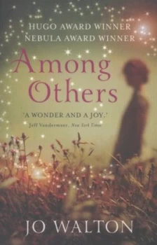 Image of Among Others by Jo Walton Paperback