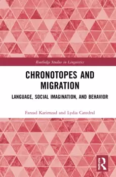 Image of Chronotopes and MigrationLanguage Social Imagination and Behavior