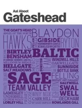 Image of Aal aboot Gateshead by David Simpson