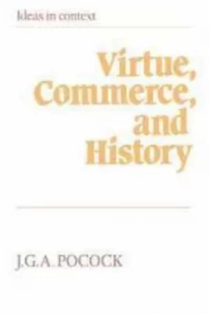 Image of Virtue commerce and history by J. G. A Pocock