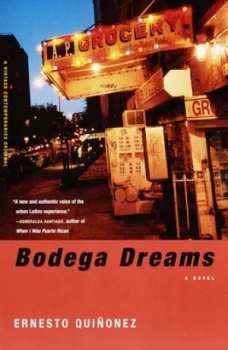 Image of Bodega Dreams by Ernesto Quinonez Paperback