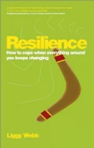 Image of resilience how to cope when everything around you keeps changing