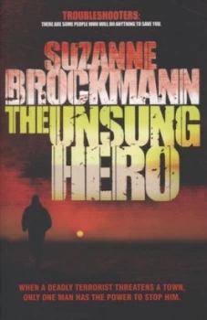 Image of The Unsung Hero by Suzanne Brockmann Paperback