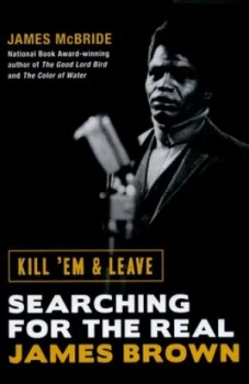 Image of Kill em and Leave by James Mcbride Hardback