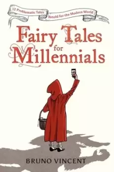 Image of Fairy tales for millennials by Bruno Vincent