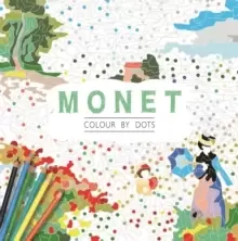 Image of Monet : Colour by Dots