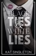 Image of black ties and white lies a billionaire fake fiance romance