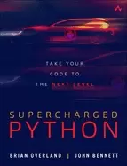 Image of supercharged python take your code to the next level paperback software eng