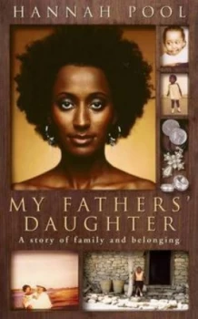 Image of My Fathers Daughter by Hannah Pool Hardback