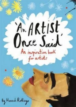 Image of An Artist Once Said by Hannah Rollings Book