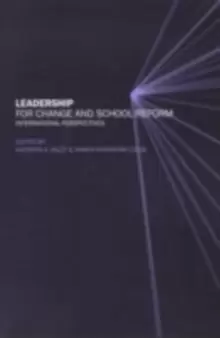 Image of Leadership for Change and School Reform : International Perspectives