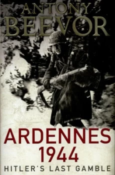 Image of Ardennes 1944 by Antony Beevor Hardback