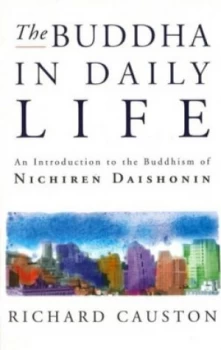 Image of The Buddha in Daily Life by Richard Causton Paperback
