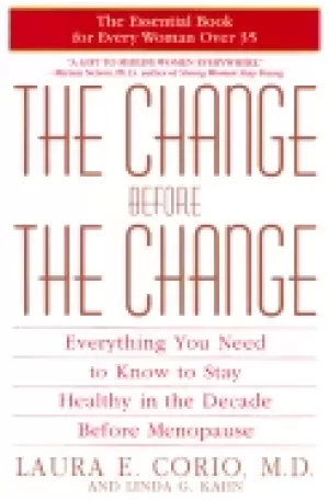 Image of change before the change everything you need to know to stay healthy in the