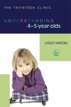 Image of Understanding 4-5 year-olds by Lesley Maroni