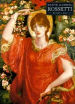 Image of Dante Gabriel Rossetti by Russell Ash and Dante Gabriel Rossetti Paperback
