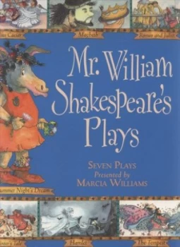 Image of Mr William Shakespeares Plays by Marcia Williams Paperback