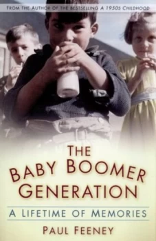 Image of The Baby Boomer Generation by Paul Feeney Paperback