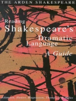 Image of Reading Shakespeares Dramatic Language by Lynette Hunter Paperback
