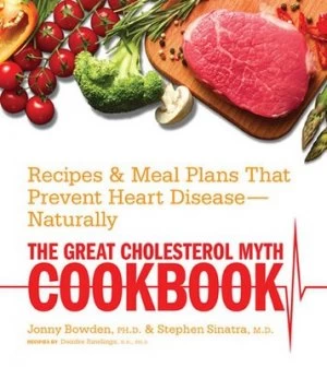 Image of The Great Cholesterol Myth Cookbook by Jonny Bowden Paperback