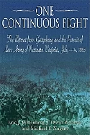 Image of one continuous fight the retreat from gettysburg and the pursuit of lees ar