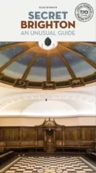 Image of Secret Brighton - An Unusual Travel Guide