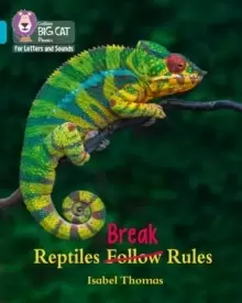 Image of Reptiles Break Rules : Band 07/Turquoise