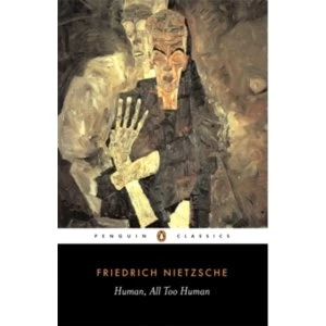 Image of Human, All Too Human by Friedrich Nietzsche (Paperback, 1994)