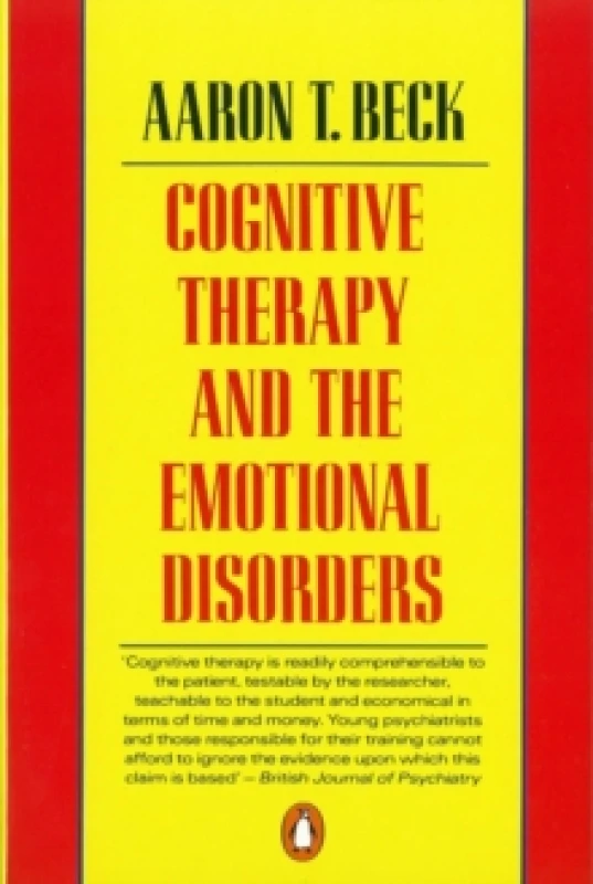 Image of Cognitive Therapy and the Emotional Disorders by Aaron T Beck Paperback
