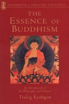 Image of The Essence of Buddism by Traleg Kyabgon Book