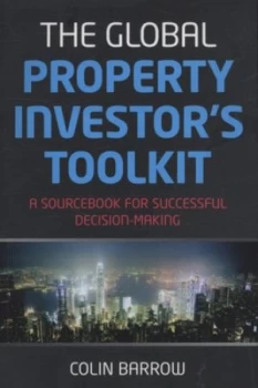 Image of The Global Property Investors Toolkit by Colin Barrow Paperback