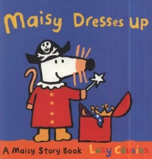 Image of Maisy Dresses up by Lucy Cousins Paperback
