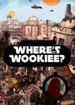 Image of Wheres the Wookiee by Lucasfilm Paperback