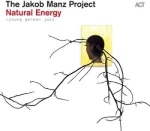 image of Natural Energy by The Jakob Manz Project CD Album