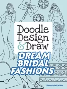 Image of Doodle Design & Draw Dream Bridal Fashions