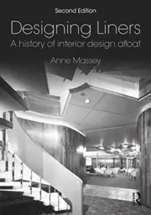 Image of Designing Liners : A History of Interior Design Afloat