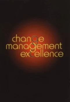 Image of Change Management Excellence by Martin Roberts Hardback