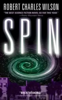 Image of Spin by Robert Charles Wilson