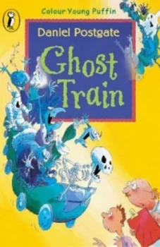 Image of Ghost Train by Daniel Postgate Paperback