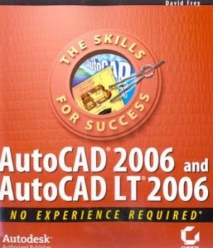 Image of Autocad 2006 and Autocad Lt 2006 by David Frey Book