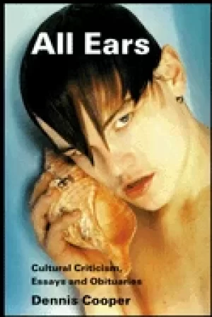 Image of all ears cultural criticism essays and obituaries
