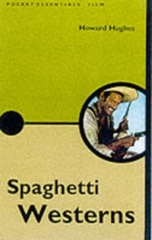 Image of Spaghetti Westerns by Howard Hughes Book