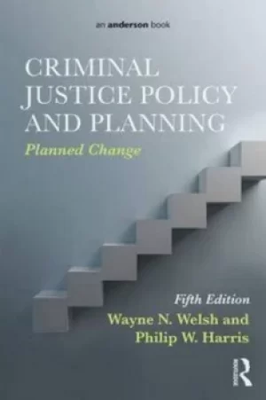 Image of Criminal justice policy and planning by Wayne N. Welsh