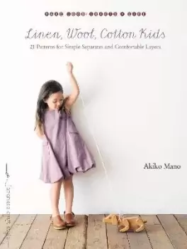 Image of Linen, Wool, Cotton Kids by Akiko Mano
