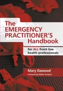 Image of The Emergency Practitioner's Handbook : for All Front Line Health Professionals