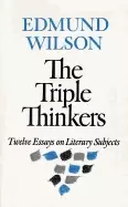 Image of triple thinkers twelve essays on literary subjects