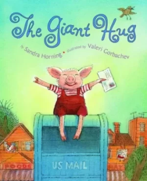Image of The giant hug by Sandra Horning