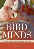 Image of bird minds cognition and behaviour of australian native birds