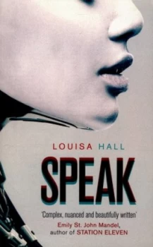 Image of Speak by Louisa Hall Paperback