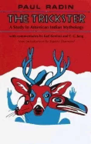 Image of trickster a study in american indian mythology